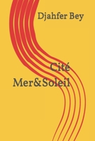 Cité Mer&Soleil B08FSPSYVS Book Cover