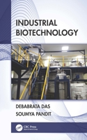 Industrial Biotechnology 0367769565 Book Cover