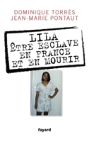 Lila, être esclave en France et en mourir 2213642591 Book Cover