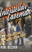 Interstellar Caveman 1799772535 Book Cover