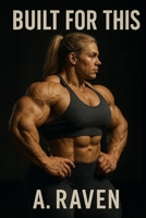 Built For This (The Sculpted Allure series) B0F5Q679F3 Book Cover