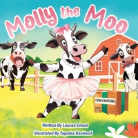 Molly the Moo B0FH5TWKGZ Book Cover