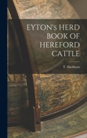 EYTON's HERD BOOK OF HEREFORD CATTLE 1016050712 Book Cover
