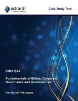 Cima Ba4 Fundamentals of Ethics, Corporate Governance and Business Law Study Text 1546511156 Book Cover