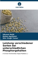 Leistung verschiedener Sorten bei unterschiedlichen Phosphorgehalten (German Edition) 6206655091 Book Cover