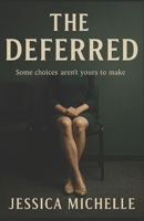 The Deferred B0FQKK51JZ Book Cover