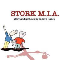 Stork M.I.A. 0557167248 Book Cover