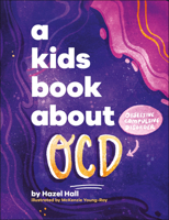 A Kids Book About OCD B0CPPG1BNG Book Cover