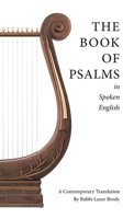 The Book of Psalms in Spoken English B0FGD7QJLJ Book Cover