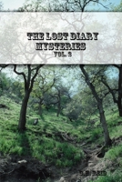 THE LOST DIARY MYSTERIES Vol. 2 0557078067 Book Cover