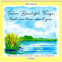 2027 Twelve Beautiful Things... That Are True about You 1680885766 Book Cover
