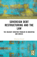 Sovereign Debt Restructuring and the Law 103242236X Book Cover