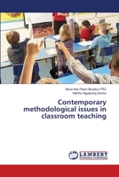 Contemporary methodological issues in classroom teaching 3659509965 Book Cover
