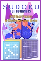 Sudoku for Beginners: 320 Easy Puzzles to Challenge Your Brain B08YN6TN6F Book Cover