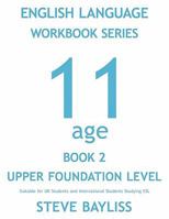 English Language Workbook Series: Age 11 Book 2 1452068577 Book Cover