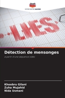 Détection de mensonges (French Edition) 6208573793 Book Cover