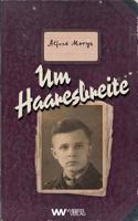 Um Haaresbreite 3942606992 Book Cover