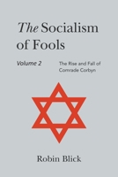 Socialism of Fools Vol 2 - Revised 4th Edition 1803698349 Book Cover