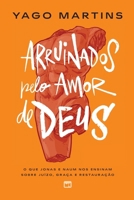 Arruinados pelo amor de Deus 6559884295 Book Cover