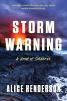 Storm Warning: A Novel of Suspense 0063371855 Book Cover