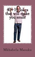 40+10 Jokes That Will Make You Smile 1466386673 Book Cover