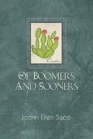 Of Boomers And Sooners: 4 1477240837 Book Cover
