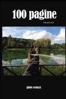 100 Pagine: edizione 2022 null Book Cover