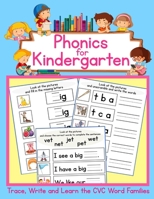 Phonics for Kindergarten: Trace, Write and Learn the CVC Word Families B08JL5LFCG Book Cover