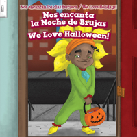 Nos Encanta La Noche de Brujas / We Love Halloween! 1725312131 Book Cover