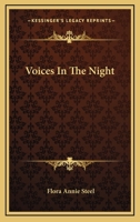 Voices in the Night - Primary Source Edition 1519115016 Book Cover
