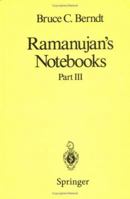 Ramanujan's Notebooks: Part III 1461269636 Book Cover