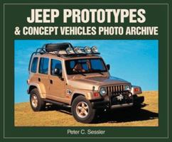 Jeep Prototype & Concept Vehicles: Photo Archive 158388033X Book Cover