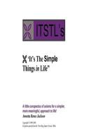 Itstl's - It's The Simple Things In Life 1438249047 Book Cover