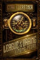 Finding Pedro (League of the Daring #1) 1949945030 Book Cover