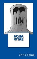 Aqua Vitae 1499395221 Book Cover