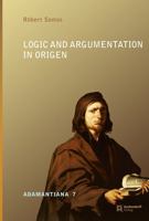 Logic and Argumentation in Origen 3402137178 Book Cover