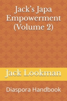 Jack’s Japa Empowerment (Volume 2): Diaspora Handbook B0FR32D5LS Book Cover