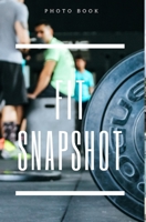 Fit Snapshot 0464119243 Book Cover