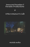 Parasite Productions / A Necromancer's Cult 198060794X Book Cover