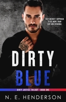 Dirty Blue 194853990X Book Cover