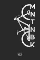 Kalender 2020: Mountainbike MTB Jahresplaner Monatsplaner Wochenplaner Organizer Terminplaner Terminkalender I Geschenk für Mountainbiker Radsportler ... A5 Softcover mit 110 Seiten (German Edition) 1692451480 Book Cover
