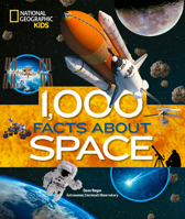 1,000 Facts About Space 1426373422 Book Cover