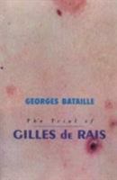 The Trial of Gilles de Rais 1878923021 Book Cover