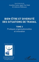 Bien être et diversité des situations de travail: Pratiques organisationnelles et innovation Tome 3 (Psychologie Du Travail) (French Edition) 2343138044 Book Cover