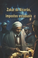 Zakat do Alcorão, impostos estaduais B0CF4FLZQ6 Book Cover