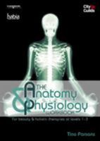The Anatomy And Physiology Workbook 1844804585 Book Cover
