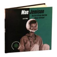 Mae Jemison: The First African American Woman Astronaut (Burby, Liza N. Making Their Mark.) 0823950271 Book Cover