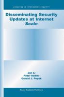 Disseminating Security Updates at Internet Scale 1402073054 Book Cover