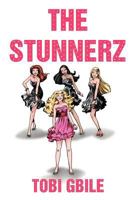 The Stunnerz 1477258531 Book Cover