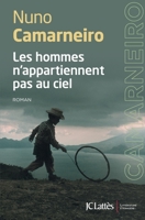 Les Hommes N'Appartiennent Pas Au Ciel 2709644878 Book Cover
